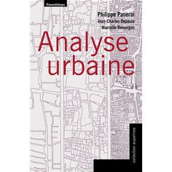 analyse urbaine philippe panerai|d cf Analyse urbaine .